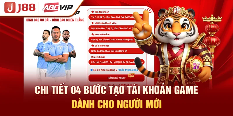 Chi tiết 04 bước tạo tài khoản game dành cho người mới